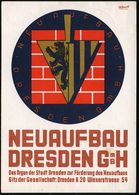 (10) DRESDEN N15/ DAS NEUE/ DRESDEN/ AUSSTELLUNG 1946 (17.8.) Seltener SSt Auf Color-Künstler-Ak.: NEUAUFBAU DRESDEN GMB - Altri & Non Classificati