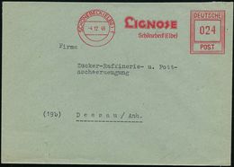 SCHÖNEBECK (ELBE) 1/ LIGNOSE.. 1946 (4.12.) Seltener AFS-Typ "Hochrechteck" , Rs. Abs.-Vordruck: LIGNOSE SPRENG-STOFFWER - Sonstige & Ohne Zuordnung