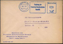BERLIN W 1/ Regierung Der/ DDR 1955 (4.6.) Blauer AFS = DDR-Dienstfarbe Auf Dienst-Bf.: REGIERUNG DER DDR, Ministerium F - Autres & Non Classés