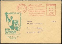 HALLE (SAALE) C 2/ Sparen Lohnt Sich!/ ..Bank Für Handwerk U./ Gewerbe../ Mit Zweigstelle Schlacht-hof.. 1956 (4.8.) AFS - Sonstige & Ohne Zuordnung