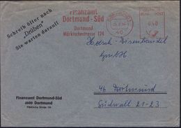 46 DORTMUND 1/ Finanzamt..Süd 1964 (25.2.) AFS Auf Dienst-Bf. Mit Amtl. Zudruck: Schreib öfter Nach "Drüben", Sie Warten - Altri & Non Classificati