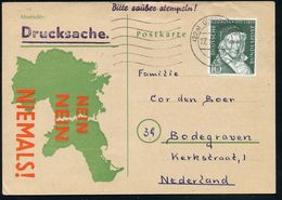 (22a) DÜSSELDORF 1/ A 1955 (27.2.) MaWellenSt Auf Zweifarbiger Propaganda-Kt.: NEIN NEIN NIEMALS! = Abgetrennte Ostgebie - Altri & Non Classificati