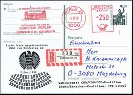 1000 BERLIN 30/ ..DER EICHSTAG.. 1990 (3.12.) AFS 250 Pf. (Reichstag) Als VE Auf Amtl. P 60 Pf. Bavaria, Grün + Zudruck: - Other & Unclassified