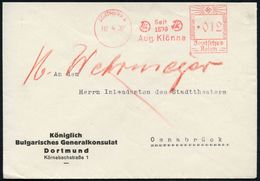 DORTMUND 1/ Seit/ 1879/ Aug.Klönne 1937 (2.4.) AFS Auf Dienst-Bf.: Königl. Bulgarisches Generalkonsulat , Rs. Entspr., B - Otros & Sin Clasificación