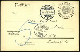 BERLIN,N.W./ *7c 1908 (30.5.) 1K-Gitter Auf Dienst-Karte: KÖNIGL. UNIVERSITÄTS-BIBLIOTHEK/BERLIN (Adler) Rs. Vordruck De - Unclassified