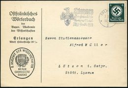 ERLANGEN/ Die Fränkische/ Universitäts-/ Stadt 1935 (7.11.) MWSt, Teils Sütterlin (Wappen) Auf EF 6 Pf. Dienst, Dienst-K - Andere & Zonder Classificatie