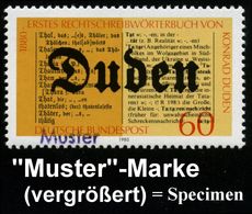 B.R.D. 1980 (Feb.) 60 Pf. "100 Jahre 1. Rechtschreibwörterbuch V. Konrad Duden" Mit Amtl. Handstempel  "M U S T E R" , P - Andere & Zonder Classificatie