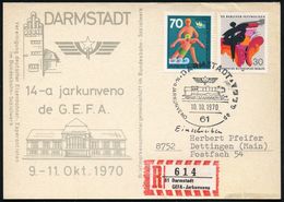61 DARMSTADT/ 14-a JARKUNVENO De G.E.F.A. 1970 (10.10.) Esperanto-SSt. = Dampflok + Sonder-RZ: 61 Darmstadt/ GEFA-Jarkun - Eisenbahnen