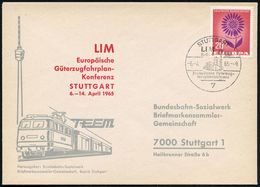 7 STUTTGART/ LIM/ Europ.Güterzug-/ Fahrplankonferenz 1965 (6.4.) SSt = Hauptbahnhof (u. TV-Turm) Klar Gest. LIM-SU. (Bo. - Eisenbahnen