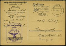 BERLIN SW11/ Ai/ Reichsmesse/ In Leipzig/ Herbst 1941 1941 (7.8.) MWSt + Viol.HdN: FdAR/..Reichsbahn-Sozialamt A. (halbe - Trains