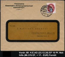 DARMSTADT/ *1v 1925 (23.12.) 1K-Steg Auf Firmen-Bf.: Hessische Eisenbahn-AG , EF 10+10 Pf. Nothilfe, Fern-Bf. (Mi.376 EF - Treinen