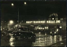 Halle/ Saale 1962 PP 10 Pf. Ulbricht, Grün: HAUPTBAHNHOF HALLE (S) / Briefmarkenausstellung 1961 überdruckt Mit "Kulturt - Treinen