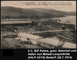 BELG.KONGO 1914 (26.7.) 5 C. BiP Palme, Grün: Bahnhof Und Hafen Von Matadi (Gleise, Dampflok Etc.) 1K: ABA, Bedarfs-Über - Treni