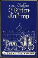 CASTROP-RAUXEL 1/ Die Jndustriestadt/ Im/ Grünen 1939 (30.6.) HWSt. Auf PP 5 Pf. Adler + 1 Pf. Hindenburg: 100 Jahre Per - Tram