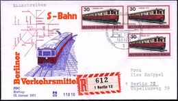 BERLIN 1971 (18.1.) 30 Pf. S-Bahn 1932, Reine MeF: 3 Stück + ET-SSt + RZ: 1 Berlin 12 , Klar Gest. Orts-R-Bf. + R-Einl.- - Eisenbahnen