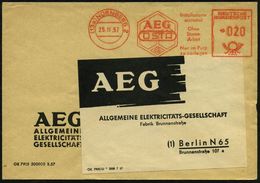 (13a) NÜRNBERG 2/ AEG/ OSTA/ Installations-/ Material.. 1957 (25.11.) AFS (Logo) + Adreßzettel: AEG Berlin N 65 übergehe - Elettricità