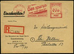 BERLIN C2/ Gas Sparen-/ Heute Mehr Denn Je!/ BERLINER GASWERKE 1946 (21.10.) AFS "Hochrechteck" 076 Pf. + Stummer RZ (mi - Gaz