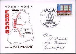3500 STENDAL 1/ 15 JAHRE/ ERDGAS/ AUS DER ALTMARK 1984 (22.12.) SSt (Gasflammen) Auf Jubil.-Sonder-Kt.  - Garten & Park  - Gas