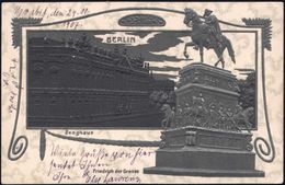 BERLIN,W./ *40c 1907 (24.11.) 1K-Gitter Auf Silber-Präge-Ak.: Zeughaus , Denkmal Friedrich Des Großen , Dekorat. Fernkt. - Altri & Non Classificati