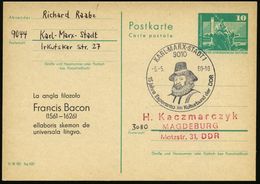 9010 KARL-MARX-STADT 1/ 15 Jahre Esperanto.. 1980 (5.5.) SSt = Brustbild Francis Bacon (1561 - 1626) Auf Amtl.P 10 Pf. N - Autres & Non Classés