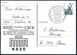 1000 BERLIN 12/ KSZE/ TAGUNG DES RATS DER AUSSENMINISTER 1991 (20.6.) SSt = Stilis. Brandenbg. Tor Auf P 60 Pf. Bavaria  - Andere & Zonder Classificatie