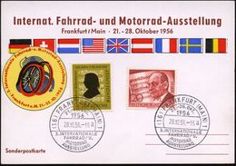 (16) FRANKFURT (MAIN)1/ A/ 3. INTERNAT./ FAHRRAD-u./ MOTORRAD/ AUSSTELLUNG 1956 (Okt) SSt + Offiz. Ausstellungs-Vignette - Sonstige (Land)