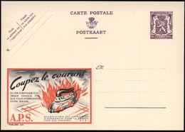 BELGIEN 1948 90 C. Reklame-P, Br.lila: Coupez Le Courant...A.P.S. = Brennendes Bügeleisen , Französ. Text, Ungebr. (Mi.P - Sapeurs-Pompiers