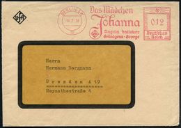 BERLIN SW/ 19/ Das Mädchen/ Johanna/ UfA/ Angela Salloker/ Gründgens-George 1935 (11.7.) Seltener AFS (UfA-Logo) Motivgl - Kino