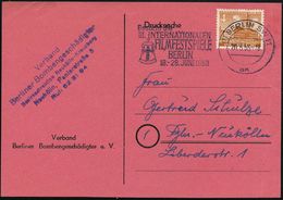 (1) BERLIN SW11/ Ak/ ..III.INTERNAT./ FILMFESTSPIELE.. 1953 (20.5.) MWSt = Freiheitsglocke + Abs.-5L: Verband Berliner B - Cinema