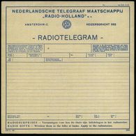 NIEDERLANDE 1939 2 Radio-Telegramm-Formulare "RADIO-HOLLAND" N.V. - RADIOTELEGRAM - Mit Durchschrift-Formular, Unten Wer - Non Classificati