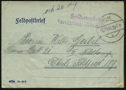 DEUTSCHES REICH 1917 (16.11.) Aptierte 1K-Brücke: D. Feldpost/b = Tarnstempel + Viol. 2L: Soldatenbrief/ Fernsprech-Abte - Zonder Classificatie
