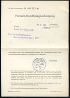 3 HANNOVER 1/ Bi 1963 (13.8.) 1K Auf (gefaltetem) Formblatt: Fernseh-Rundfunkgenehmigung (Format A5) (Druckvermerk: 4.63 - Unclassified