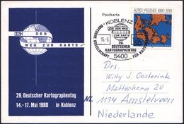 5400 KOBLENZ 1/ DER WEG/ ZUR KARTE/ 29.DEUTSCHER/ KARTOGRAPHENTAG 1980 (15.5.) SSt = Globus , EF 60 Pf. Wegener-Kontinen - Geografia