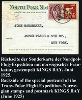 NORWEGEN /  U.S.A. 1925 (Mai/Juni) Expeditions-Karte: "THE TRANS-POLAR FLIGHT EXPEDITION" , US-Frankatur (New York) , Rs - Geografia
