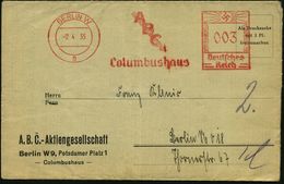 BERLIN W/ 9/ ABC/ Columbushaus 1935 (2.4.) AFS A. Vordr.-Falt-Bf.: A.B.C.-AG/ Potsdamer Platz 1/ Columbushaus (gefaltet) - Christoffel Columbus