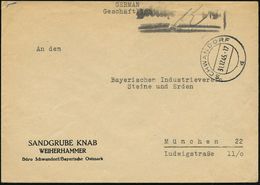 SCHWANDORF/ D 1945 (31.12.) 2K-Steg + Schw. Ra.: Gebühr___Pfg. + Hs. "12" , Firmen-Bf.: SANDGRUBE KNAB WEIHERHAMMER, Sel - Autres & Non Classés