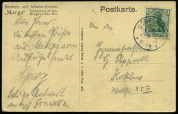 G R U B E  M A R G A/ ** 1912 (2.9.) Seltener 1K-SegmentStpl. = Hauspostamt Bergwerk , EF 5 Pf. Germania, Monochrome For - Andere & Zonder Classificatie