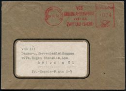 ZWICKAU (SACHS)1/ VEB/ GRUBENLAMPENWERKE/ VVB-IKA 1953 (24.10.) AFS (rs.Abs.-Vordruck) Fern-Bf., = Enteignete Fa. Friema - Autres & Non Classés