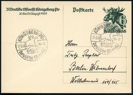 KÖNIGSBERG (PR)/ DOK/ Deutsche Ostmesse 1939 (21.8.) SSt = DOK-Kogge Auf Sonder-P 6 Pf.+ 4 Pf. Elch "27. D.O.K." (P 280) - Zonder Classificatie