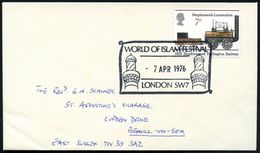 GROSSBRITANNIEN 1976 (7.4.) SSt: LONDON SW 7/WORLD OF ISLAM FESTIVAL (2 Minarette) Klar Gest. Inl.-Bf. - Leuchttürme & S - Islam
