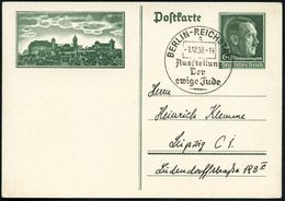 BERLIN-REICHSTAG/ A/ Ausstellung/ Der/ Ewige Jude 1938 (1.12.) Gesuchter SSt Klar Auf Inl.-P 6 + 9 Pf. Hitler Reichspart - Guidaismo