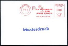 (1) BERLIN W 15/ DAS TAGEBUCH/ DER/ ANNE FRANK/ CENTFOX-FILM INC. 1960 (29.10.) Seltener AFS In 000 (Rose) + Blauer 1L:  - Judaísmo