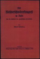 DEUTSCHES REICH 1927 "Der Weltverschwörerkongreß Zu Basel" Um Die Echtheit Der Zionistischen Protokolle Von Alfred Rosen - Joodse Geloof