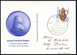 6550 SCHLEITZ/ 300.Geburtstag/ Johann Friedr./ Böttger 1982 (26.1.) SSt = Kopfbild Böttger Auf Passender EF 10 Pf. Meiss - Porcelana