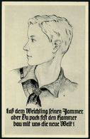 Berlin 1935 (31.7.) S/w.-Propaganda-Künstler-Ak.: Laß Dem Weichling Seinen Jammer.. = HJ-Junge , Bahn-Oval + AS.: Berlin - Sonstige & Ohne Zuordnung