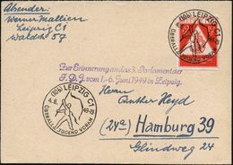 (10b) LEIPZIG C1/ ÜBERALL JUGEND VORAN 1949 (4.6.) SSt = Fahnenschwinger + Amtl. HdN: ..3.Parlament Der / F.D.J.(EF Mi.2 - Sonstige & Ohne Zuordnung