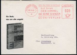 4 DÜSSELDORF 1/ ..Rolf Strehl/ DER HIMMEL/ HAT KEINE GRENZEN/ ECON-VERLAG 1963 (20.5.) Seltener AFS Auf Verlags-Reklame- - Scrittori