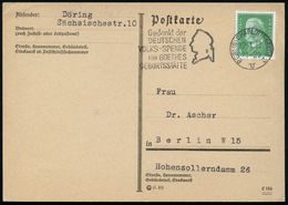 BERLIN-CHARLOTTENBURG 2/ V/ Gedenkt D./ DEUTSCHEN/ VOLKS-SPENDE/ FÜR GOETHES/ GEBURTSSTÄTTE 1932 (4.2.) MWSt (Kopfsilhou - Scrittori