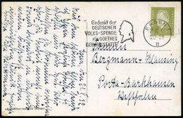 ESSEN 1/ II/ Gedenkt D./ DT./ VOLKS-SPENDE/ FÜR GOETHES/ GEBURTSSTÄTTE 1932 (9.12.) MWSt (Goethe-Kopfsilhouette) Klar Au - Ecrivains