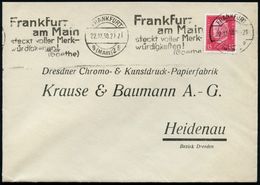 FRANKFURT/ G(MAIN)2/ G/ Frankfurt/ ..steckt Voller Merk-/ Würdigkeiten!/ (Goethe) 1930 (22.1.2) BdMWSt Klar Auf Firmen-B - Schrijvers